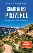 Gnadenlose Provence / Commissaire... - Bild 1