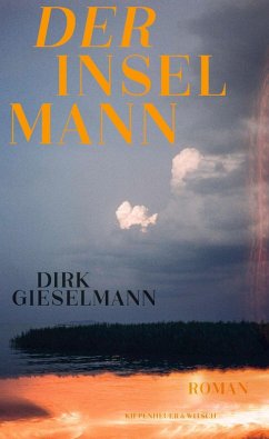 Der Inselmann (eBook, ePUB) - Gieselmann, Dirk
