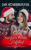 Santa's Wish Fulfilled (A Dickens Holiday Romance, #12) (eBook, ePUB)