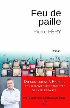 Feu de paille (eBook, ePUB) - FERY, Pierre