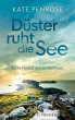 Düster ruht die See / Ben Kitto Bd.6... - Bild 1