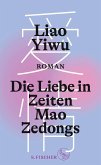 Die Liebe in Zeiten Mao Zedongs (eBook, ePUB)