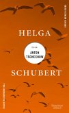 Helga Schubert über Anton Tschechow (eBook, ePUB)
