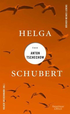 Helga Schubert über Anton Tschechow (eBook, ePUB) - Schubert, Helga