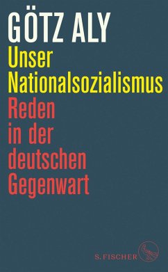 Unser Nationalsozialismus (eBook, ePUB) - Aly, Götz
