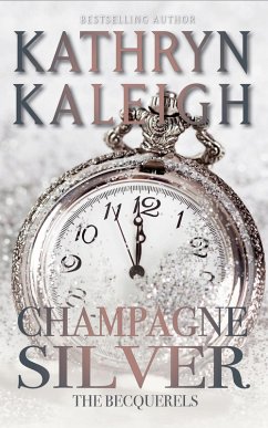 Champagne Silver (The Becquerels, #27) (eBook, ePUB) Cover Champagne Silver (The Becquerels, #27) (eBook, ePUB)
