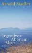 Irgendwo. Aber am Meer (eBook, ePUB) - Bild 1