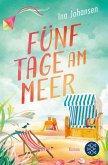 Fünf Tage am Meer (eBook, ePUB)