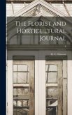 The Florist and Horticultural Journal; 3