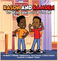 Cover Kason and Kamden Yes We're Twins, But I'm Still Me
