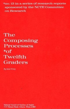 The Composing Processes of Twelfth Graders - Emig, Janet