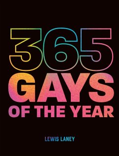 365 Gays of the Year (Plus 1 for a Leap Year) - Laney, Lewis