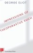 Impressions of Theophrastus Such - Bild 1