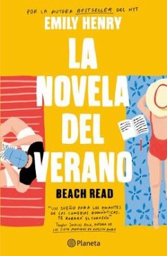 La Novela del Verano / Beach Read - Henry, Emily