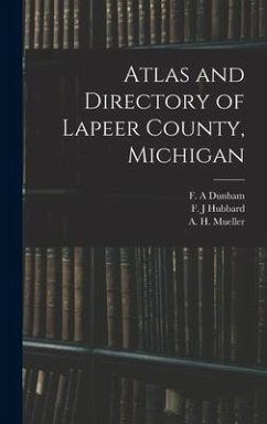 Atlas and Directory of Lapeer County, Michigan