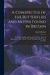A Conspectus of the Butterflies and... - Bild 1