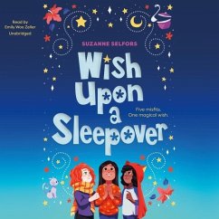 Wish Upon a Sleepover - Selfors, Suzanne