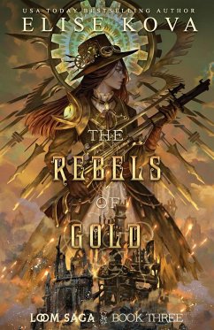 The Rebels of Gold - Kova, Elise