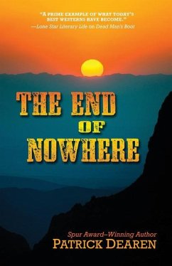 The End of Nowhere - Dearen, Patrick