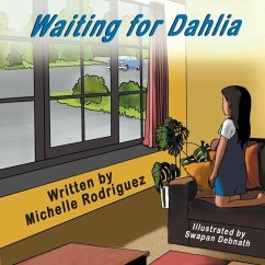 Waiting for Dahlia - Rodriguez, Michelle
