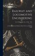 Railway and Locomotive Engineering: a... - Bild 1
