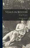 Venus in Boston: : a Romance of City Life