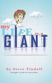 My Life as a Giant