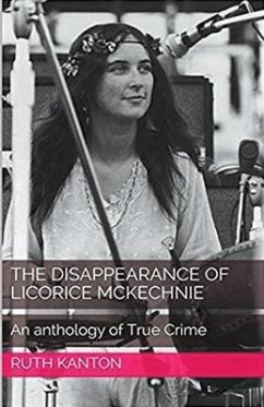 The Disappearance of Licorice McKechnie - Kanton, Ruth