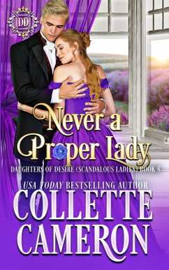 Never a Proper Lady - Cameron, Collette