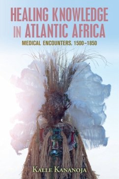 Healing Knowledge in Atlantic Africa - Kananoja, Kalle (University of Oulu, Finland)
