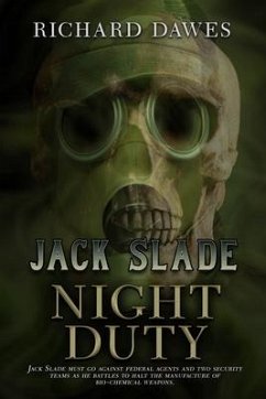 Jack Slade: Night Duty - Dawes, Richard