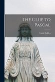 The Clue to Pascal
