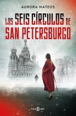 Los Seis Círculos de San Petersburgo / The Six Circles of Saint Petersburg