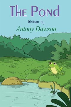 The Pond - Dawson, Antony