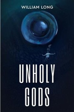 Unholy Gods - Long, William