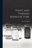 Paint and Varnish Manufacture