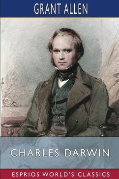 Charles Darwin (Esprios Classics) - Allen, Grant