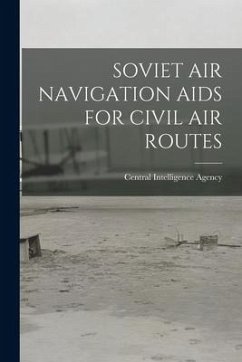 Soviet Air Navigation AIDS for Civil Air Routes