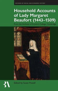 Cover The Household Accounts of Lady Margaret Beaufort (1443-1509)