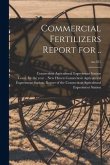 Commercial Fertilizers Report for ..; no.321