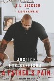 Justice for Nekeisha: A Father's Pain
