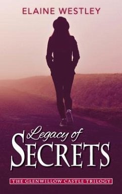 Legacy of Secrets - Westley, Elaine