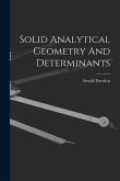 Solid Analytical Geometry And Determinants