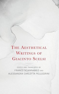The Aesthetical Writings of Giacinto Scelsi