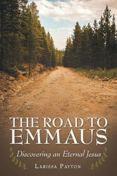 The Road to Emmaus - Payton, Larissa