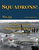 The Supermarine Spitfire Mk IX: The Auxiliary squadrons