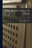 The Maury Mecca [1952]; 1952