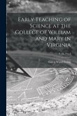 Early Teaching of Science at the College of William and Mary in Virginia; v. 32, no. 4