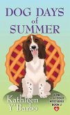 Dog Days of Summer: Gone to the Dogs Mysteries
