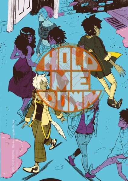 Hold Me Down Hold Me Down